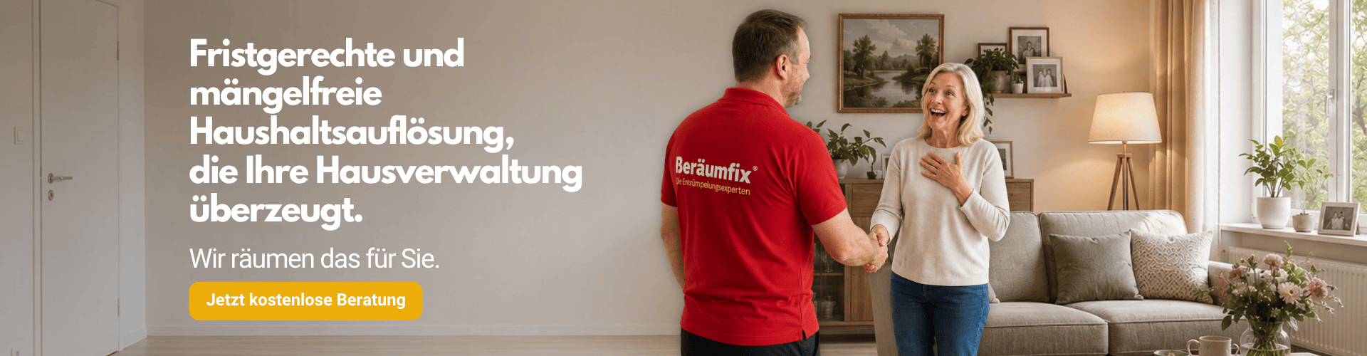 Beräumfix - Entrümpelung & Haushaltsauflösung in der Nähe