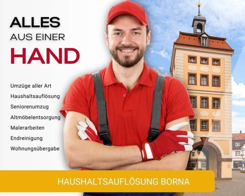 Haushaltsauflösung Borna Entrümpelung