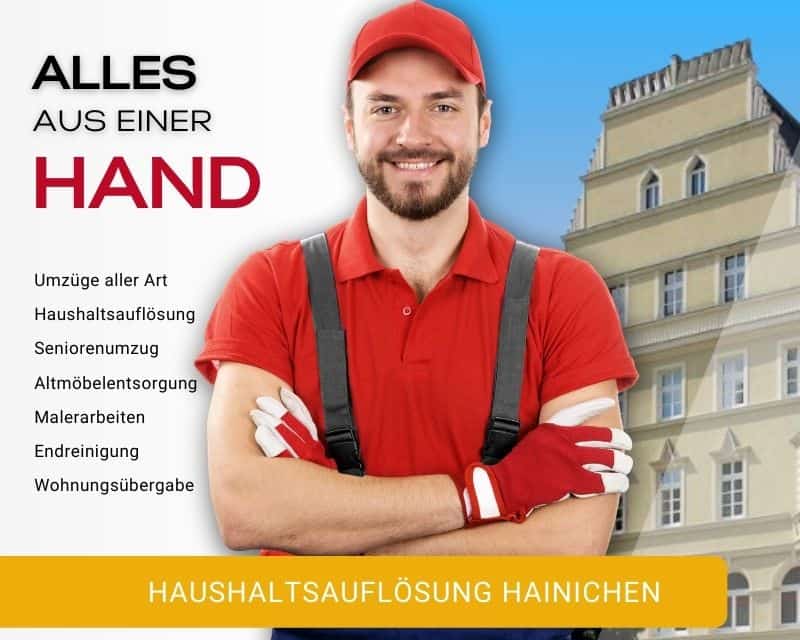 Haushaltsauflösung Hainichen Entrümpelung