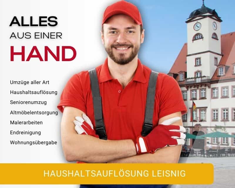 Haushaltsauflösung Leisnig Entrümpelung